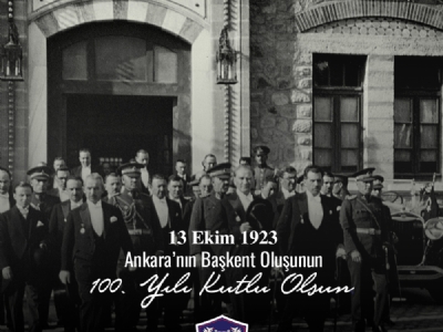 Ankara'nın başkent oluşunun 100. Yılı kutlu olsun.